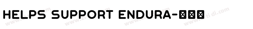 Helps Support Endura字体转换 Helps Support Endura字体转换